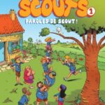 Les Scouts - Tome 1 - Paroles de Scouts