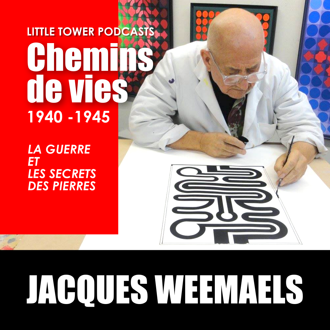 Jacques Weemaels – 1940-1945 – La guerre et les secrets des pierres – Podcast