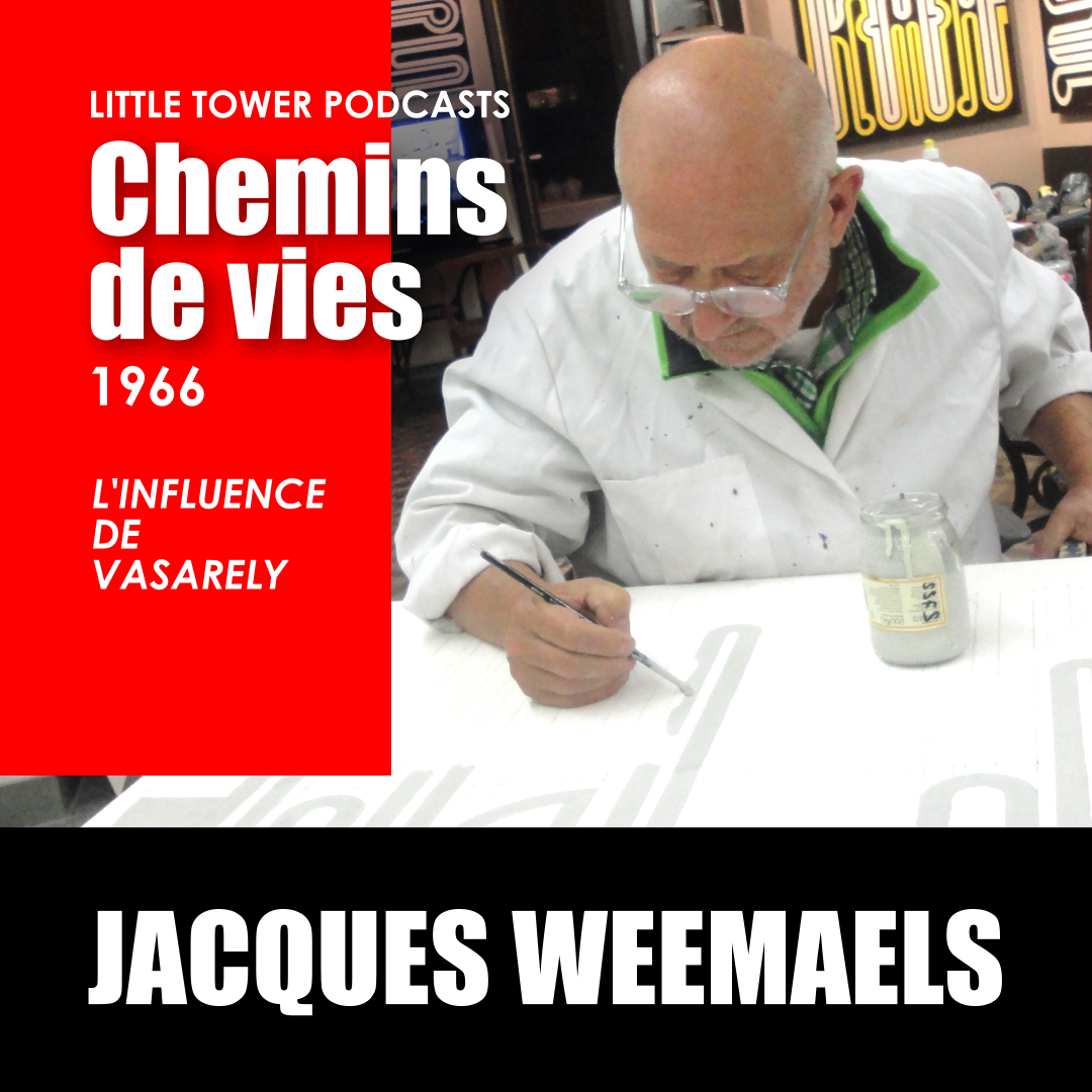 Jacques Weemaels – 1966 – L’influence de Vasarely – Podcast