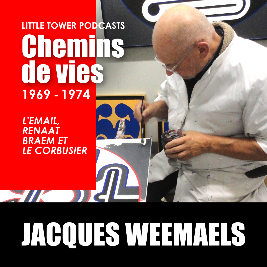 Jacques Weemaels – 1969-1974 – L’émail, Renaat Braem et Le Corbusier – Podcast