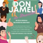 Don Jamel. Le Don Juan du XXIe, à la sauce bruxelloise. Pièce de théâtre.