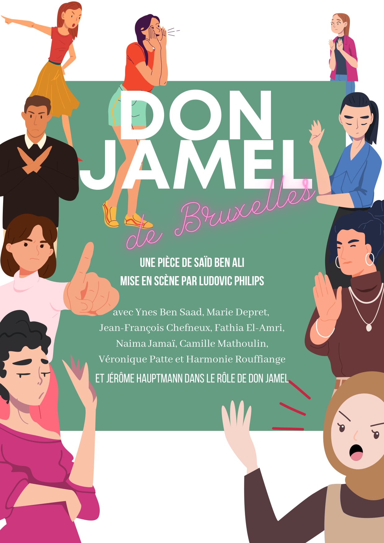 Don Jamel. Le Don Juan du XXIe, à la sauce bruxelloise. Pièce de théâtre.
