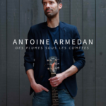 Antoine Armedan, chanteur-rêveur. « Des plumes sous les comètes », nouvel album le 03 juin 2022 !