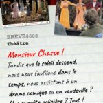 Brève #008 – Monsieur Chasse !