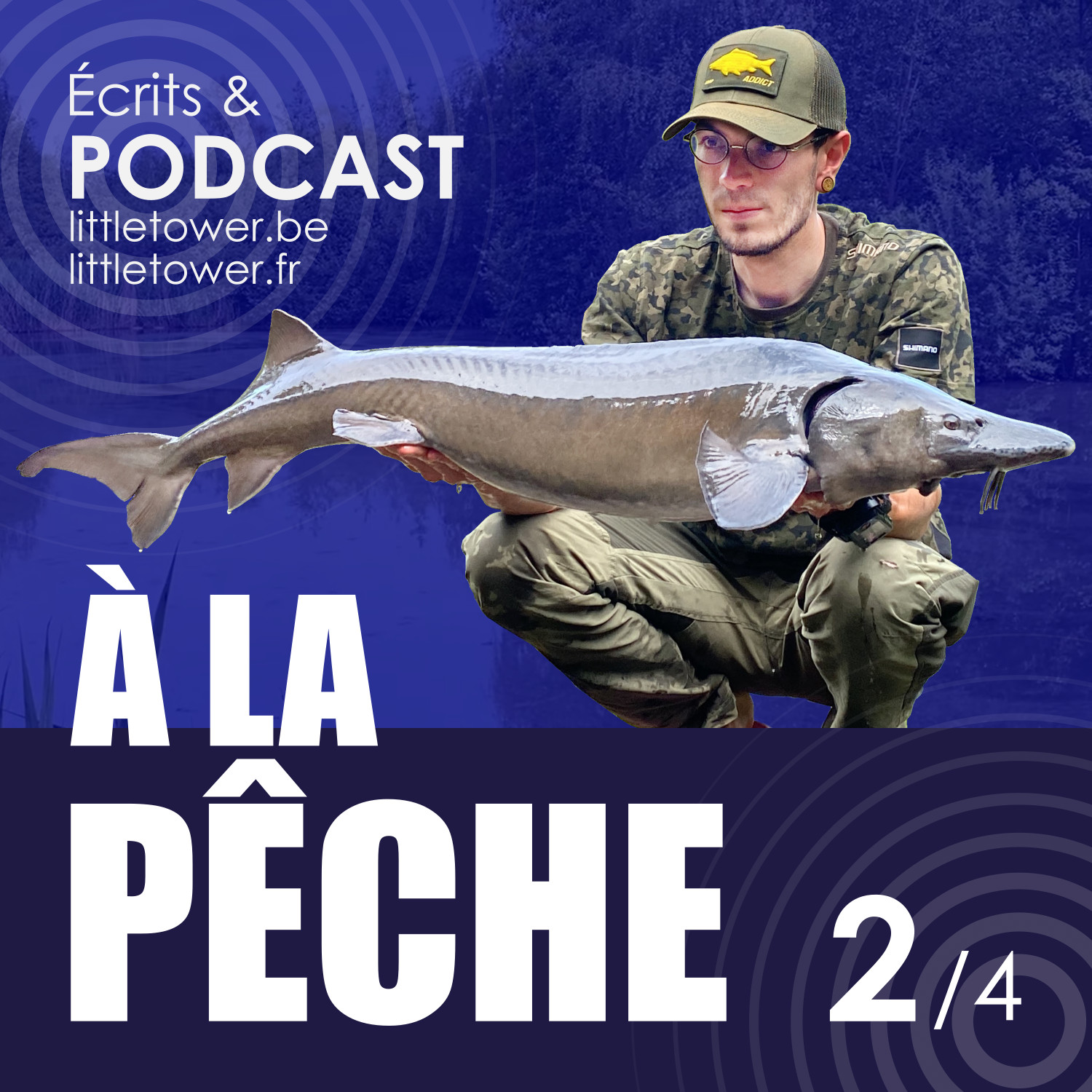 Podcast Pêche. Episode 2.