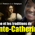 Quelle est l’origine de la fête de Sainte-Catherine ?