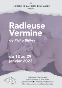 Radieuse Vermine – Une comédie drôle mais noire au Théâtre de La Flûte Enchantée.